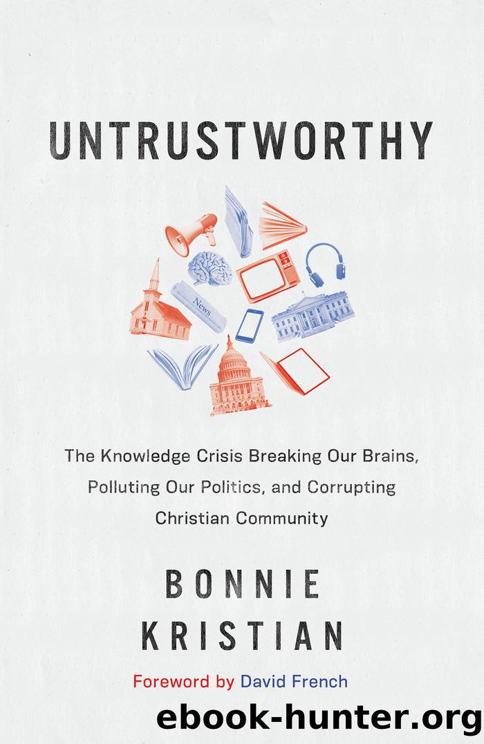 Untrustworthy by Bonnie Kristian