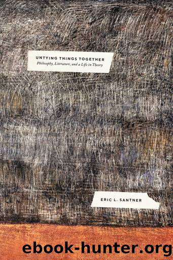 Untying Things Together by Eric L. Santner;