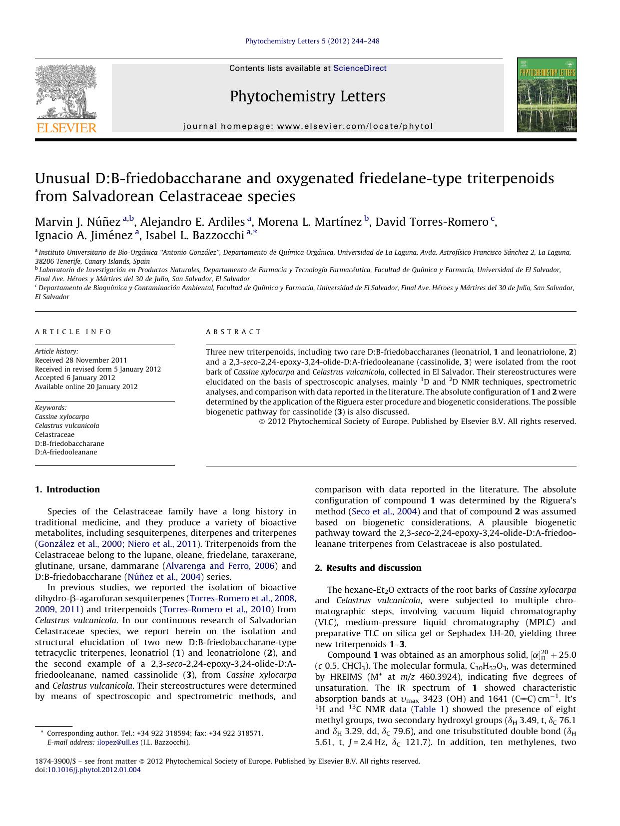 Unusual D:B-friedobaccharane and oxygenated friedelane-type triterpenoids from Salvadorean Celastraceae species by Marvin J. Núñez