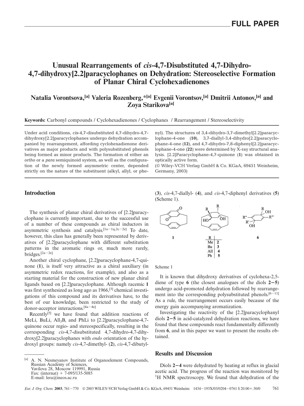 Unusual Rearrangements of cis-4,7-Disubstituted 4,7-Dihydro4,7-dihydroxy[2.2]paracyclophanes on Dehydration: Stereoselective Formation of Planar Chiral Cyclohexadienones by Unknown