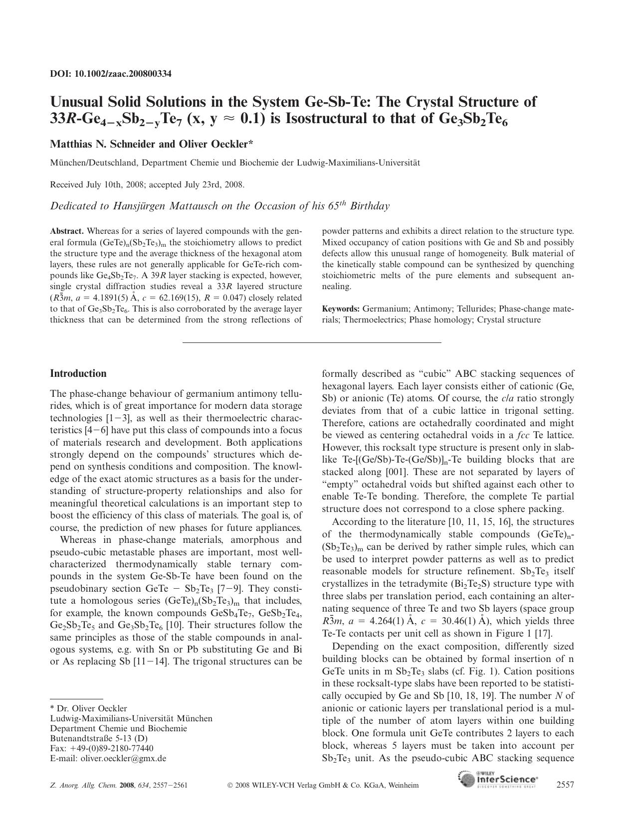 Unusual Solid Solutions in the System Ge-Sb-Te: The Crystal Structure of 33R-Ge4[minus]xSb2[minus]yTe7 (x, y [ap] 0.1) is Isostructural to that of Ge3Sb2Te6 by Unknown