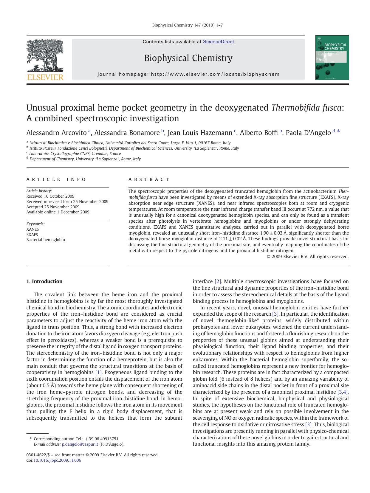 Unusual proximal heme pocket geometry in the deoxygenated Thermobifida fusca: A combined spectroscopic investigation by Alessandro Arcovito; Alessandra Bonamore; Jean Louis Hazemann; Alberto Boffi; Paola D'Angelo