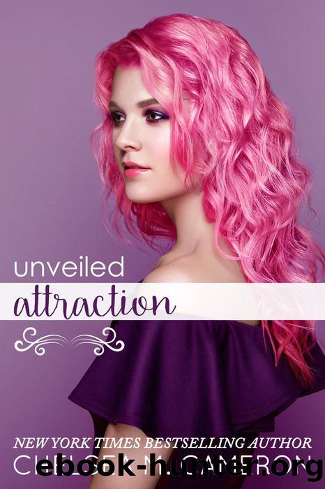Unveiled Attraction by Chelsea M. Cameron