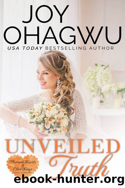 Unveiled Truth by Joy Ohagwu