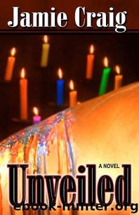 Unveiled by Jamie Craig