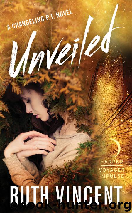Unveiled by Ruth Vincent