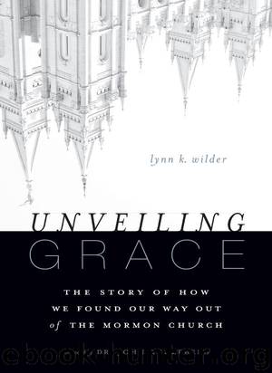Unveiling Grace by Wilder Lynn K