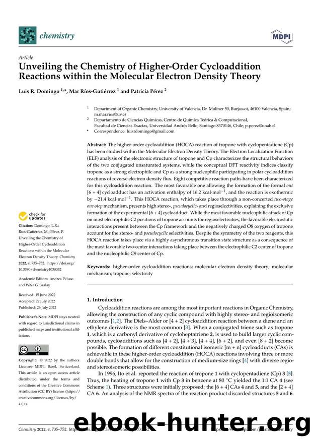 Unveiling the Chemistry of Higher-Order Cycloaddition Reactions within the Molecular Electron Density Theory by Luis R. Domingo Mar Ríos-Gutiérrez & Patricia Pérez