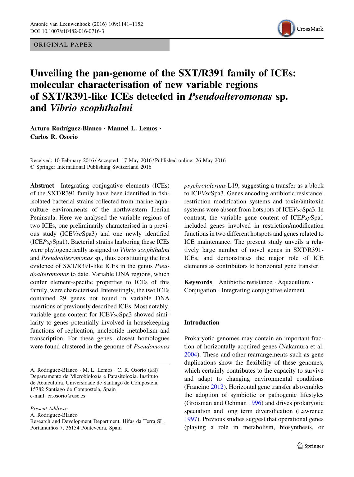 Unveiling the pan-genome of the SXTR391 family of ICEs: molecular characterisation of new variable regions of SXTR391-like ICEs detected in Pseudoalteromonas sp. and Vibrio scophthalmi by Arturo Rodríguez-Blanco & Manuel L. Lemos & Carlos R. Osorio