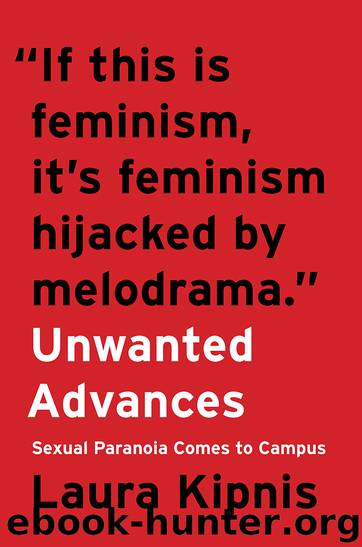 Unwanted Advances by Laura Kipnis
