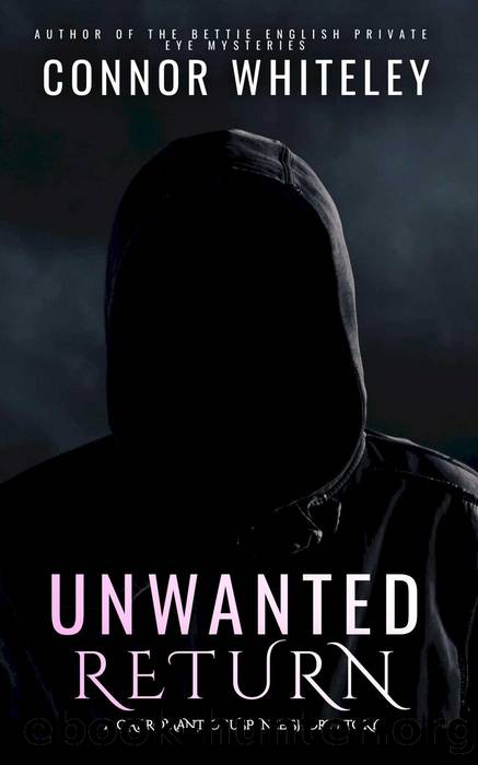 Unwanted Return by Connor Whiteley