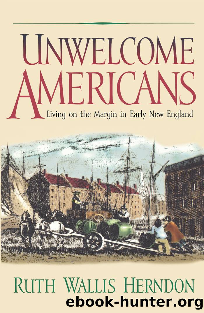 Unwelcome Americans by Herndon Ruth Wallis;