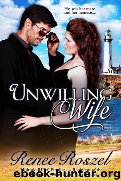Unwilling Wife by Roszel Renee