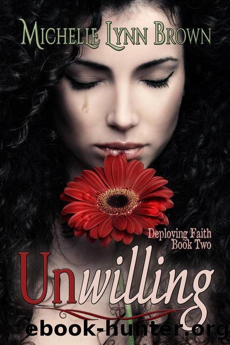 Unwilling by Michelle Lynn Brown
