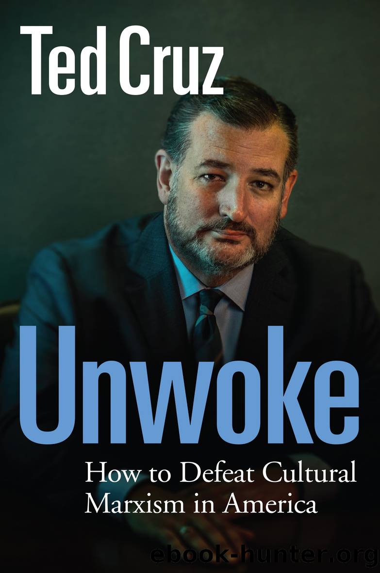 Unwoke by Ted Cruz