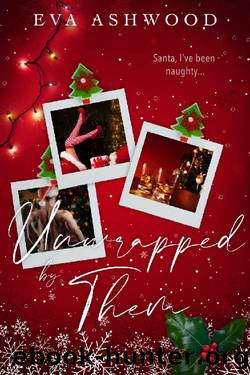 Unwrapped by Them by Eva Ashwood