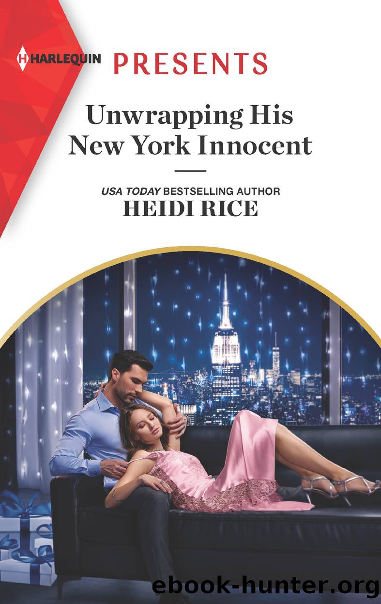 Unwrapping His New York Innocent: Billion-Dollar Christmas Confessions Series, Book 1 by Heidi Rice