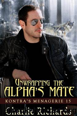 Unwrapping the Alphaâs Mate by Charlie Richards