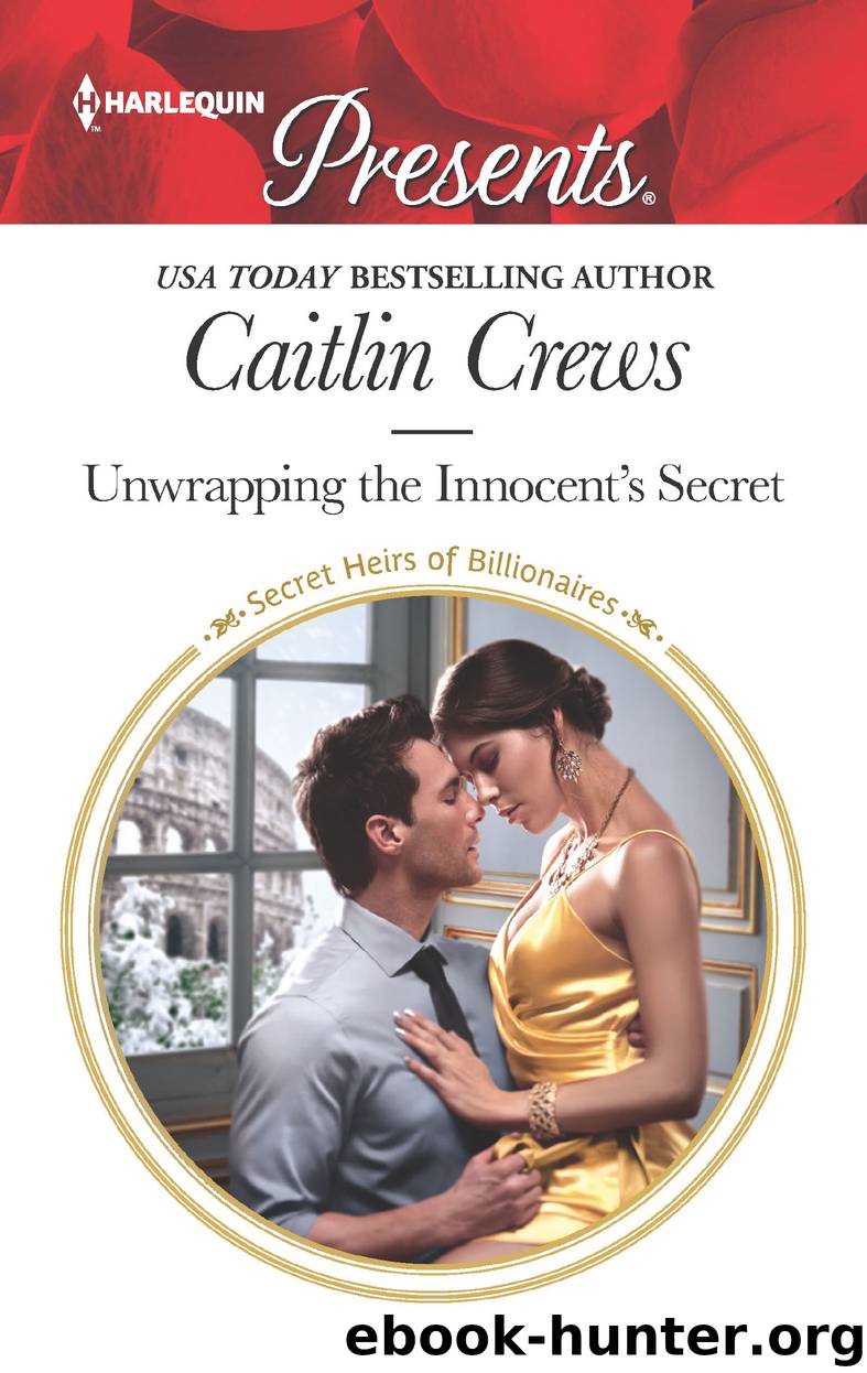 Unwrapping the Innocent's Secret by Caitlin Crews