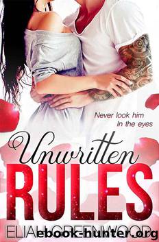 Unwritten Rules by Eliah Greenwood