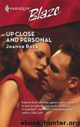 Up Close And Personal by Joanne Rock
