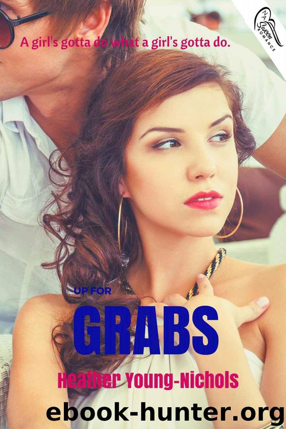 Up For Grabs by Young-Nichols Heather