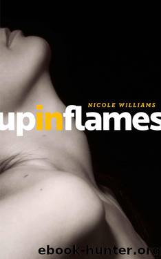 Up In Flames by Williams Nicole