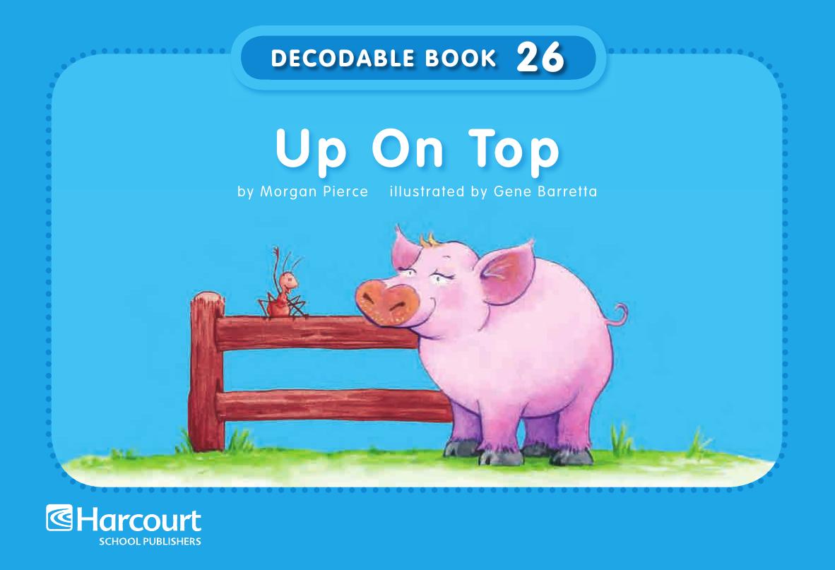 Up On Top by Morgan Pierce illustrated by Gene Barretta