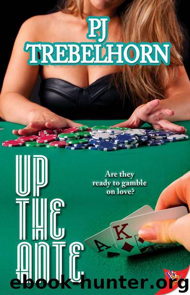 Up The Ante by Trebelhorn PJ