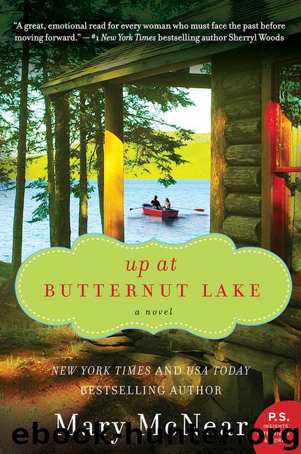Up at Butternut Lake by Mary McNear