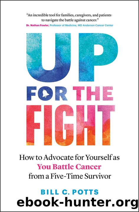 Up for the Fight by Bill C. Potts