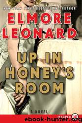 Up in Honey's Room LP by Elmore Leonard
