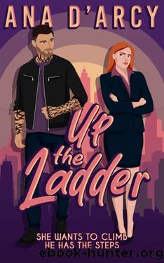 Up the Ladder: When in BrooklynâBook One by Ana D'Arcy