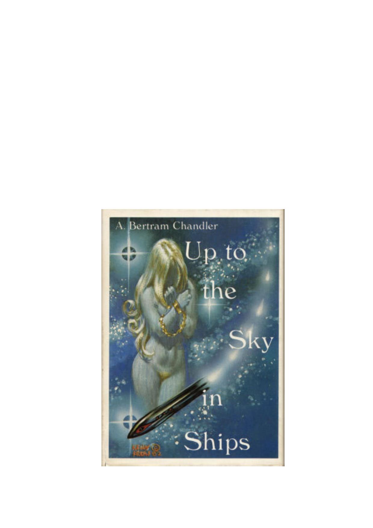 Up to the Sky in Ships by A. Bertram Chandler