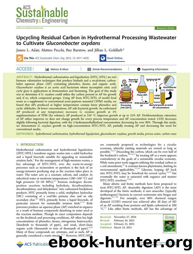Upcycling Residual Carbon in Hydrothermal Processing Wastewater to Cultivate Gluconobacter oxydans by James L. Adair Matteo Pecchi Buz Barstow and Jillian L. Goldfarb