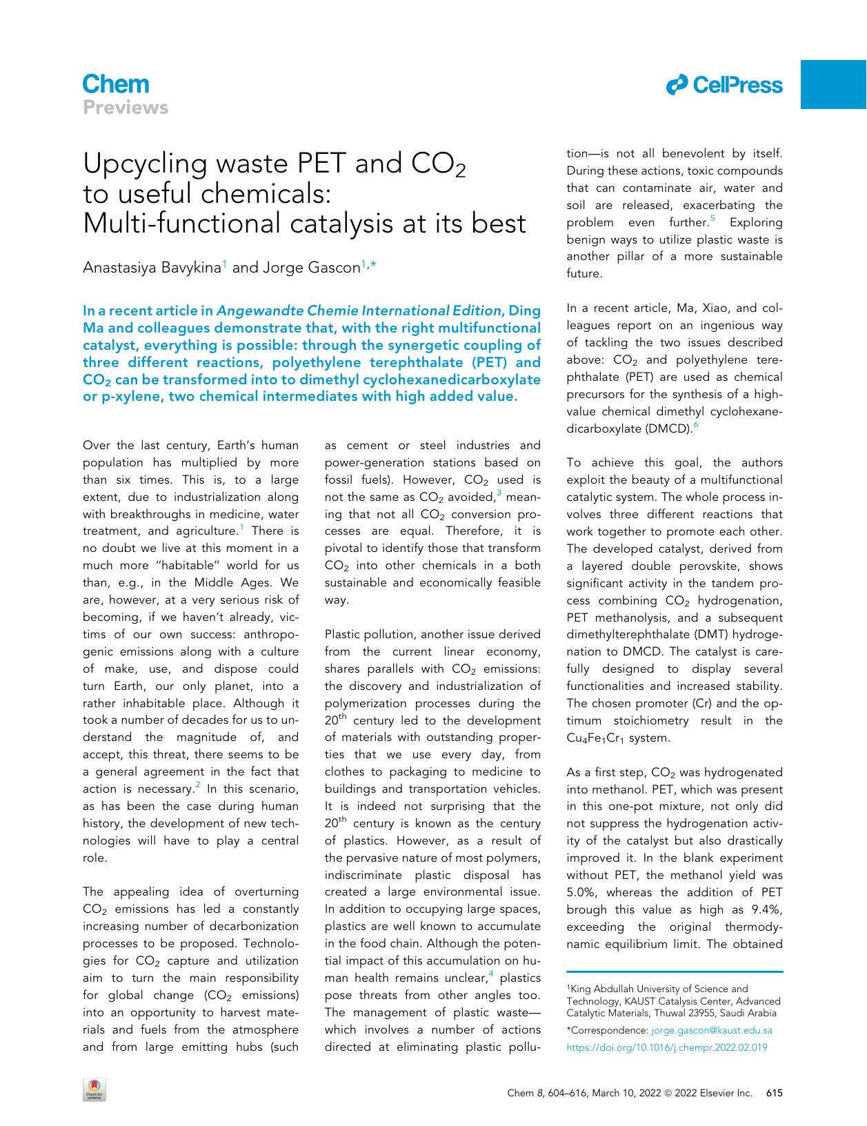 Upcycling waste PET and CO2 to useful chemicals: Multi-functional catalysis at its best by Anastasiya Bavykina & Jorge Gascon