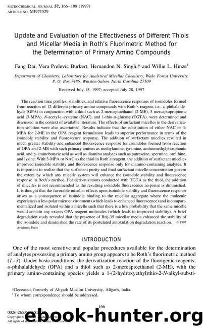 Update and Evaluation of the Effectiveness of Different Thiols and Micellar Media in Roth's Fluorimetric Method for the Determination of Primary Amino Compounds by Dai F. et al