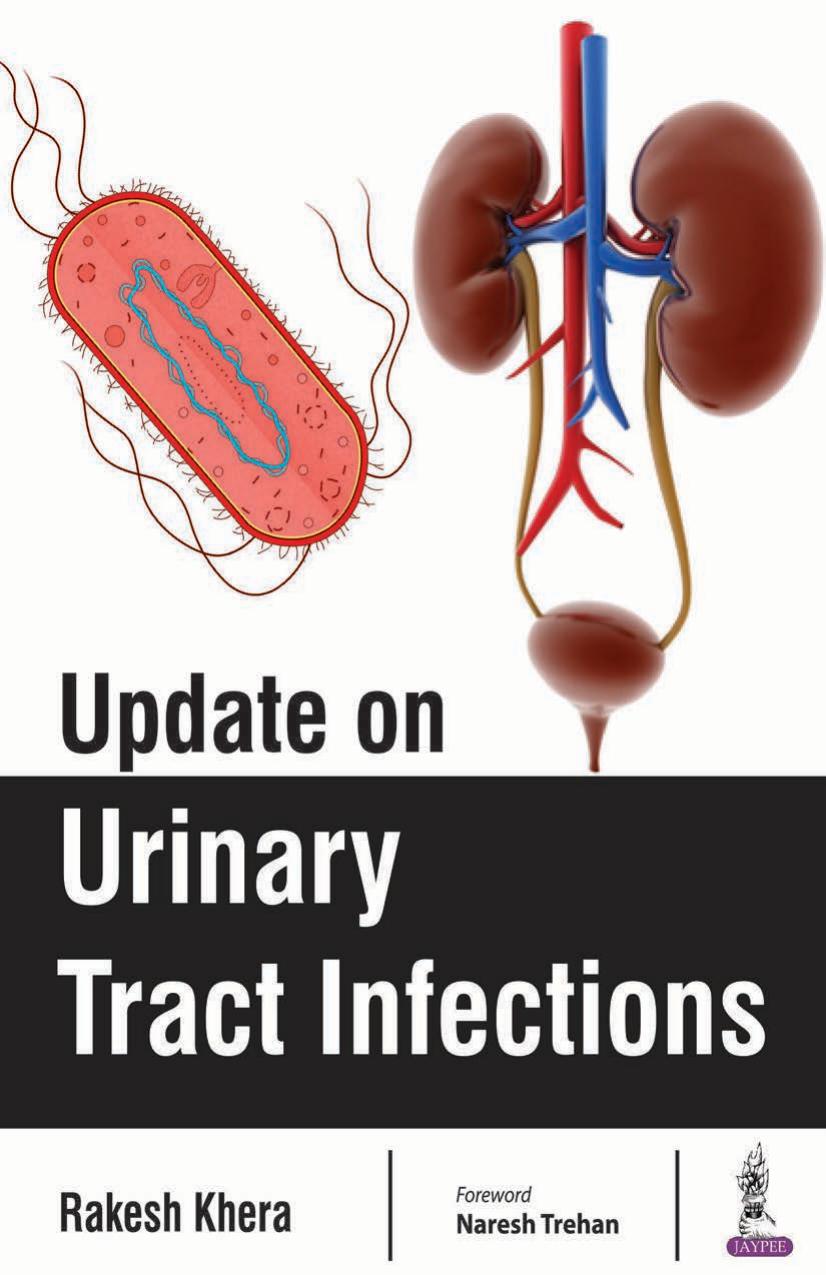 Update on Urinary Tract Infections by Rakesh Khera