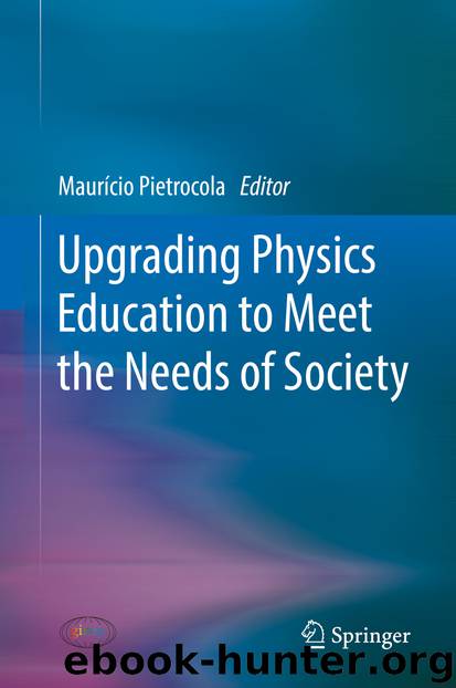 Upgrading Physics Education to Meet the Needs of Society by Maurício Pietrocola