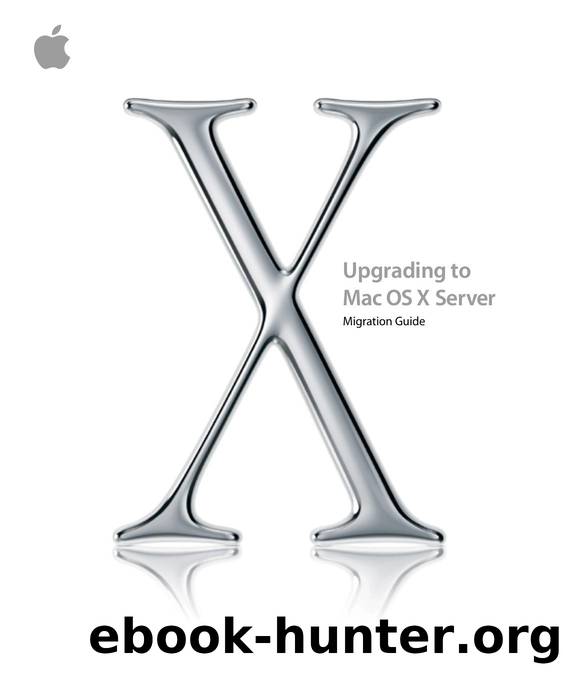 Upgrading to Mac OS X Server by Instructional Products