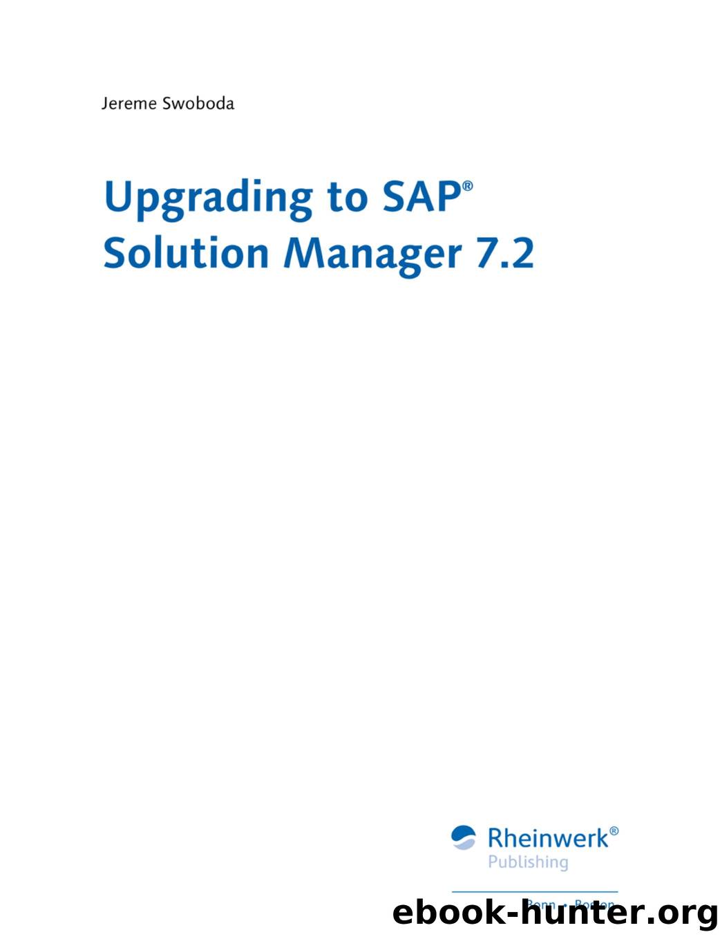 Upgrading to SAP Solution Manager 7.2 by Unknown