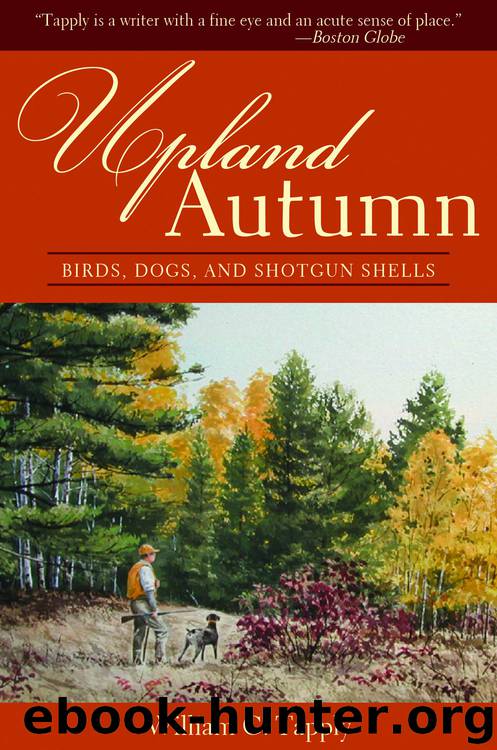 Upland Autumn by William G. Tapply