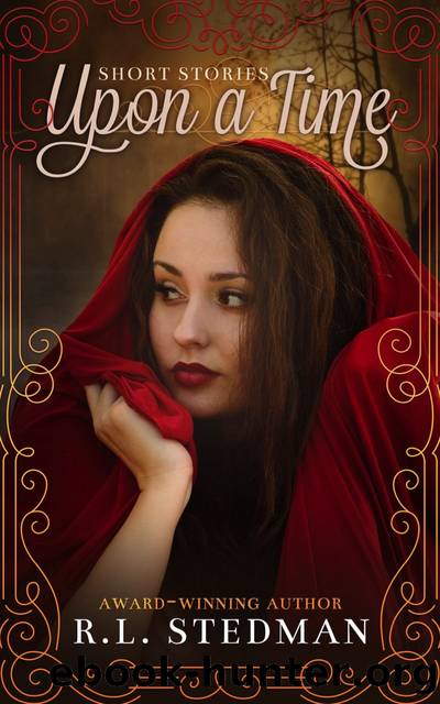 Upon A Time by R. L. Stedman