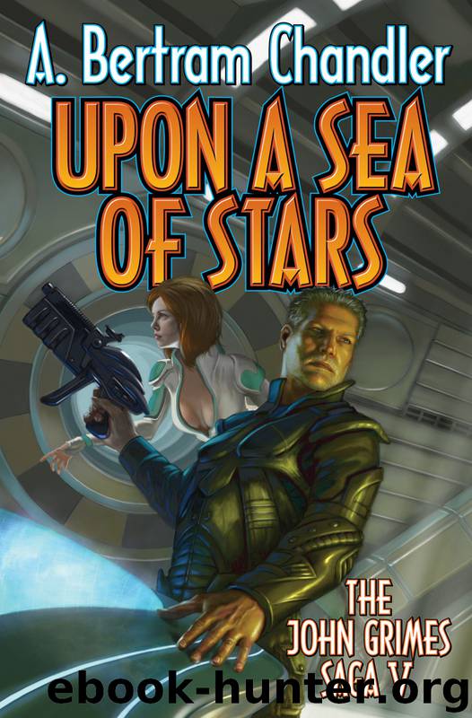 Upon a Sea of Stars by A. Bertram Chandler