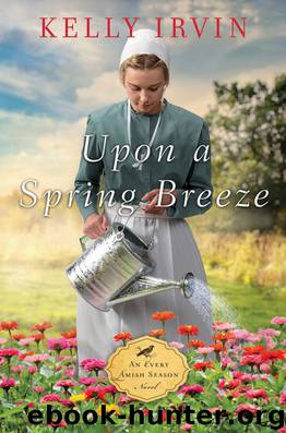 Upon a Spring Breeze by Kelly Irvin