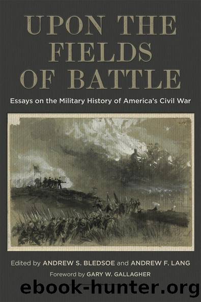 Upon the Fields of Battle by Andrew S. Bledsoe Andrew F. Lang