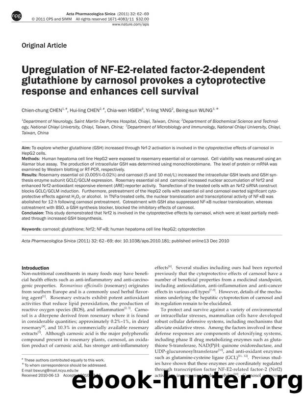 Upregulation of NF-E2-related factor-2-dependent glutathione by carnosol provokes a cytoprotective response and enhances cell survival by Chien-chung Chen & Hui-ling Chen & Chia-wen Hsien & Yi-ling Yang & Being-sun Wung
