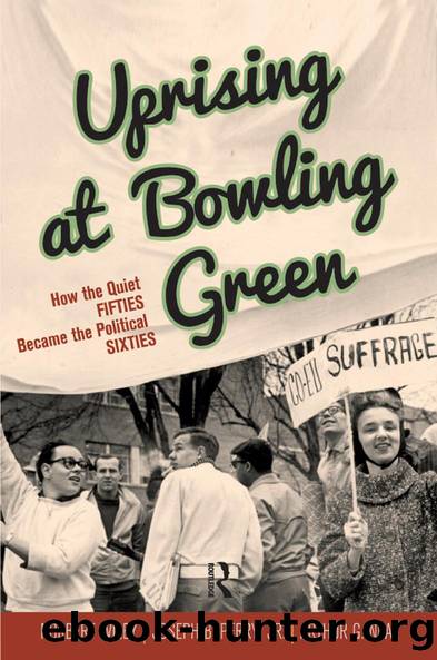 Uprising at Bowling Green by Norbert Wiley Joseph B Perry Jr Arthur G. Neal