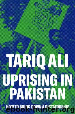 Uprising in Pakistan by Tariq Ali