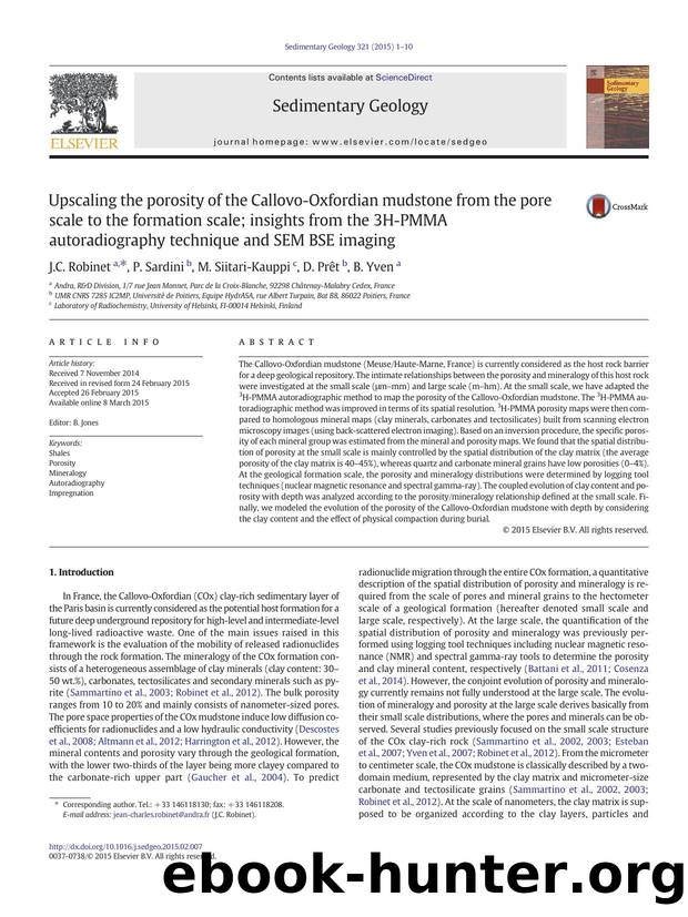 Upscaling the porosity of the Callovo-Oxfordian mudstone from the pore scale to the formation scale; insights from the 3H-PMMA autoradiography technique and SEM BSE imaging by J.C. Robinet & P. Sardini & M. Siitari-Kauppi & D. Prêt & B. Yven